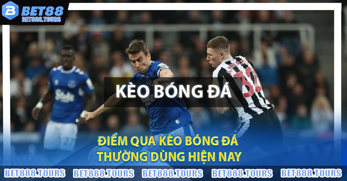 Kèo Bóng Đá - Tỷ Lệ Kèo Nhà Cái 5 Trực Tiếp - Keonhacai Hôm Nay