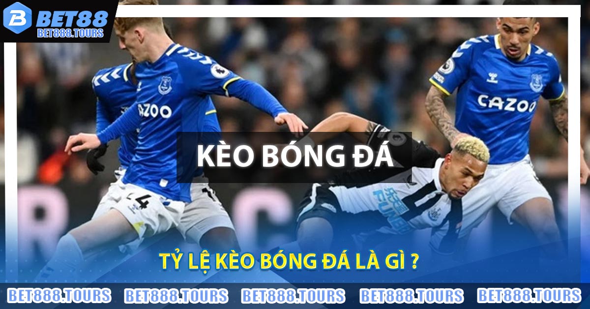 Kèo Bóng Đá - Tỷ Lệ Kèo Nhà Cái 5 Trực Tiếp - Keonhacai Hôm Nay
