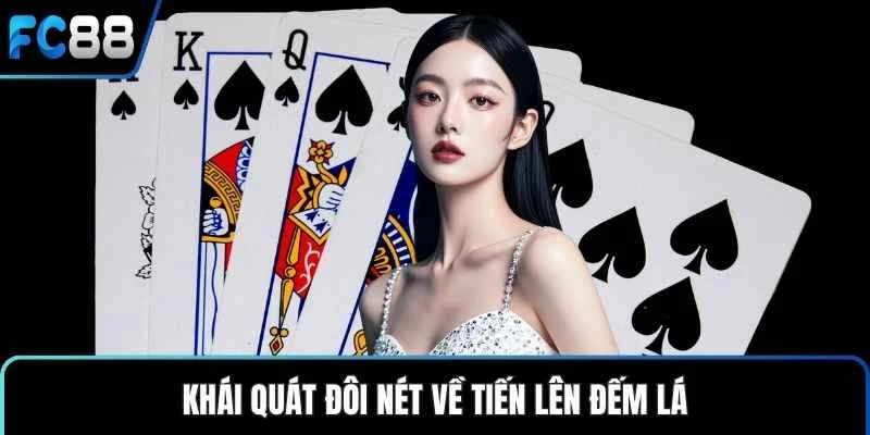 Tiến Lên Đếm Lá - Bí Quyết Chặt Bài, Dự Đoán Lá Đối Thủ